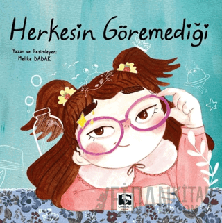Herkesin Göremediği Melike Dadak