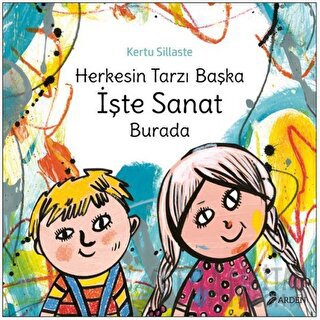 Herkesin Tarzı Başka İşte Sanat Burada