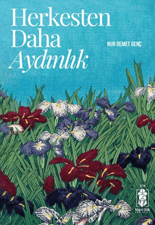 Herkesten Daha Aydınlık Nur Demet Genç