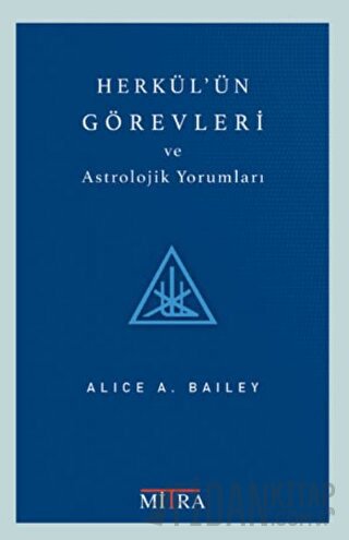 Herkül'ün Görevleri ve Astrolojik Yorumları