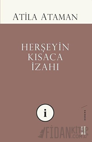 Herşeyin Kısaca İzahı