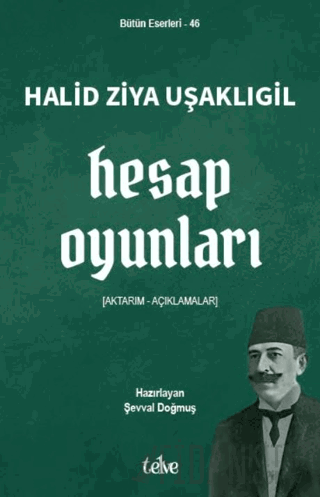 Hesap Oyunları Halid Ziya Uşaklıgil