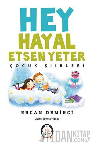 Hey Hayal Etsen Yeter