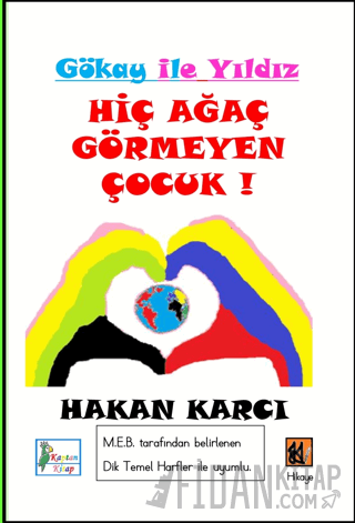 Hiç Ağaç Görmeyen Çocuk!