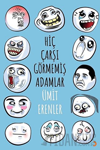 Hiç Çarşı Görmemiş Adamlar