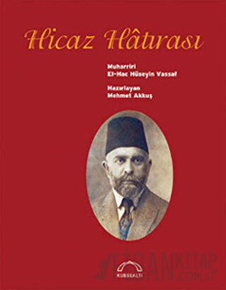 Hicaz Hatırası Osmanzade Hüseyin Vassaf