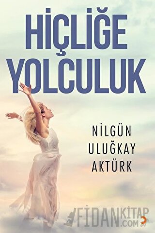 Hiçliğe Yolculuk