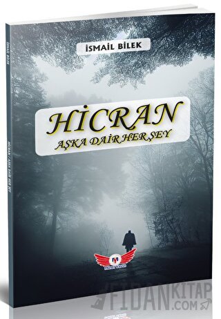 Hicran - Aşka Dair Her Şey