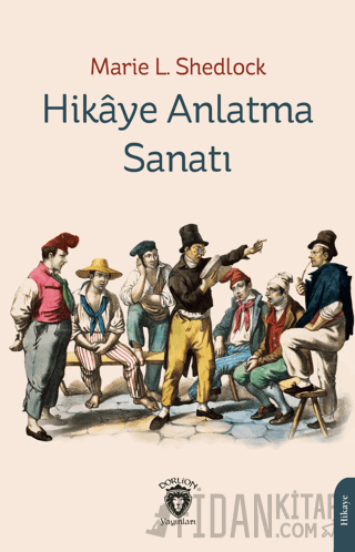 Hikaye Anlatma Sanatı