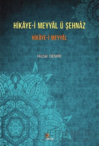 Hikaye-i Meyyal Ü Şehnaz