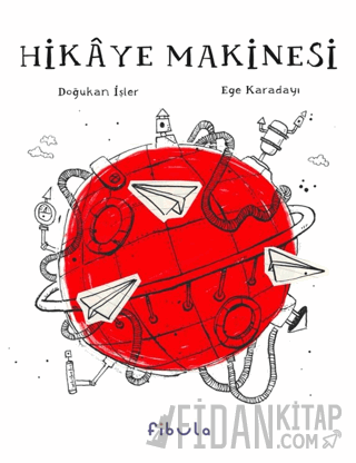 Hikaye Makinesi (Ciltli)