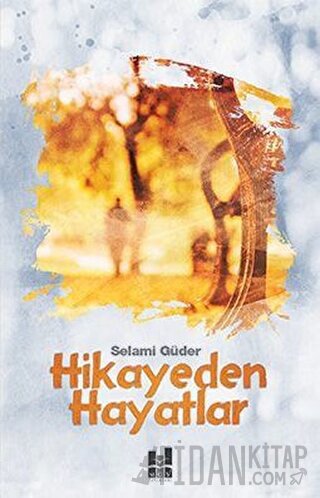 Hikayeden Hayatlar