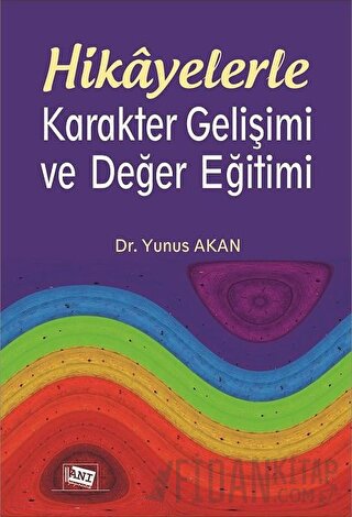 Hikayelerle Karakter Gelişimi ve Değer Eğitimi