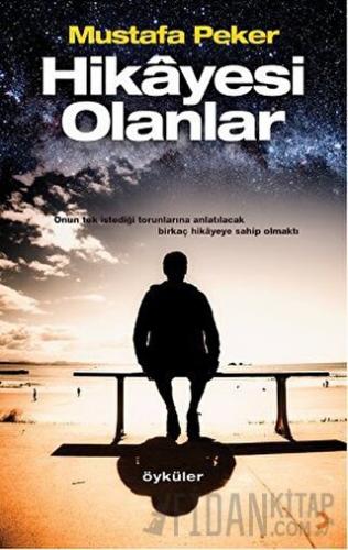 Hikayesi Olanlar