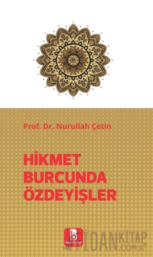 Hikmet Burcunda Özdeyişler