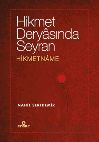 Hikmet Deryasında Seyran - Hikmetname