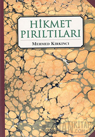 Hikmet Pırıltıları Mehmed Kırkıncı