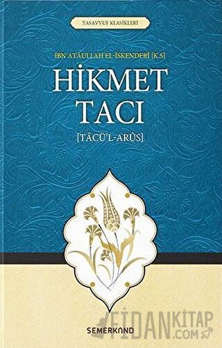 Hikmet Tacı (Tacü'l-Arus)