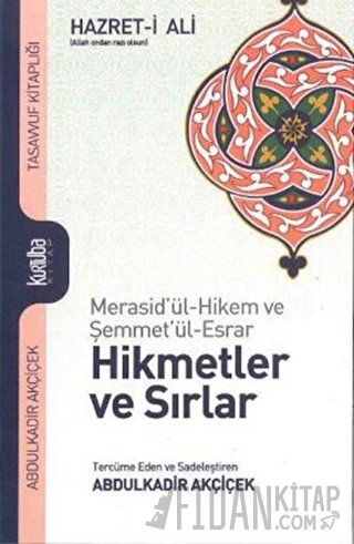 Hikmetler ve Sırlar (Ciltli)