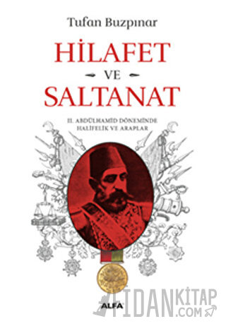 Hilafet Ve Saltanat­