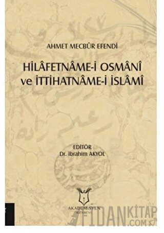 Hilafetname-i Osmani ve İttihatname-i İslami