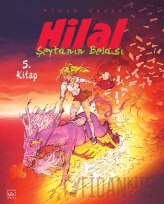 Hilal 5. Kitap - Şeytanın Belası Kenan Yarar