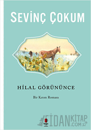 Hilal Görününce Sevinç Çokum