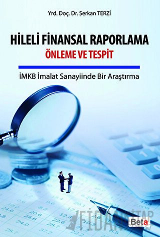 Hileli Finansal Raporlama Önleme ve Tespit