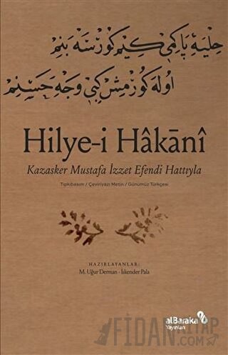 Hilye-i Hakani - Kazasker Mustafa İ­zzet Efendi Hattıyla