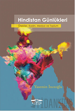 Hindistan Günlükleri Yasemin İnceoğlu