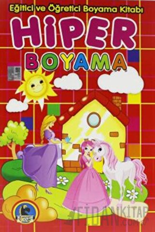 Hiper Boyama - Eğitici ve Öğretici Boyama Kitabı