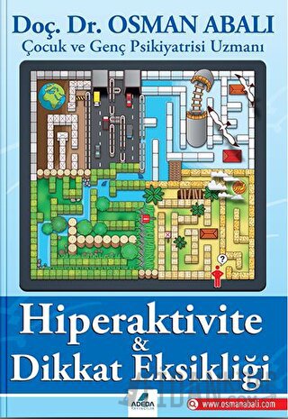 Hiperaktivite ve Dikkat Eksikliği