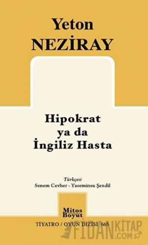Hipokrat ya da İngiliz Hasta