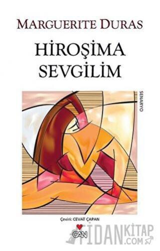 Hiroşima Sevgilim Marguerite Duras