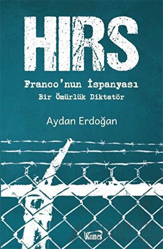 Hırs - Franco’nun İspanyası