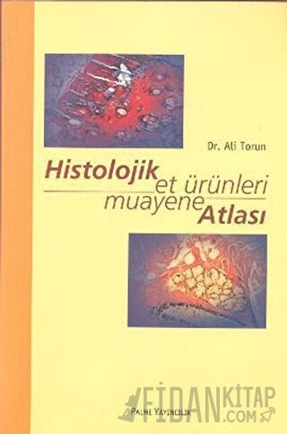 Histolojik Et Ürünleri Muayane Atlası