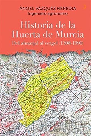 Historia de la Huerta de Murcia