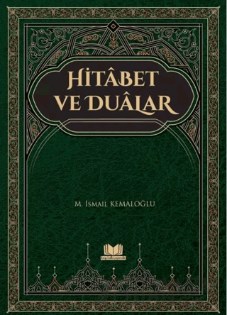 Hitabet ve Dualar M. İsmail Kemaloğlu