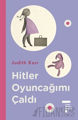 Hitler Oyuncağımı Çaldı (Ciltli)