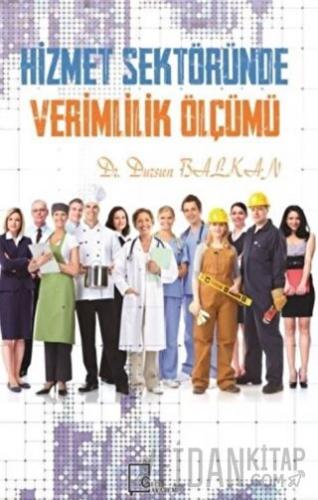 Hizmet Sektöründe Verimlilik Ölçümü