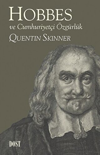 Hobbes ve Cumhuriyetçi Özgürlük Quentin Skinner