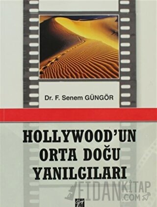 Hollywod'un Orta Doğu Yanılgıları