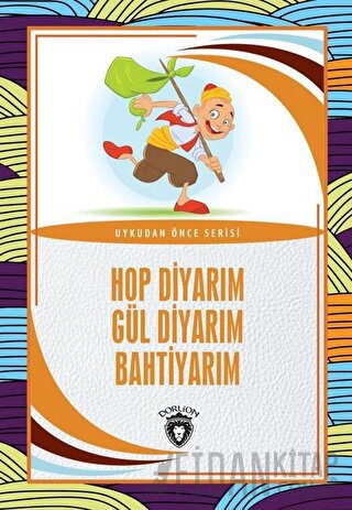 Hop Diyarım Gül Diyarım Bahtiyarım