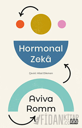 Hormonal Zeka Aviva Romm