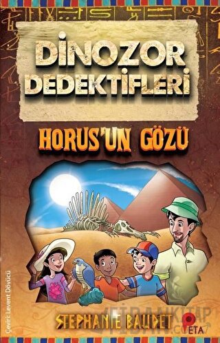 Horus’un Gözü - Dinozor Dedektifleri Stephanie Baudet
