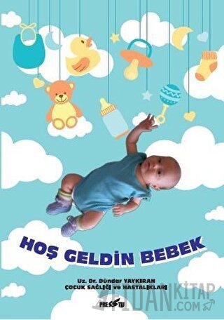 Hoş Geldin Bebek