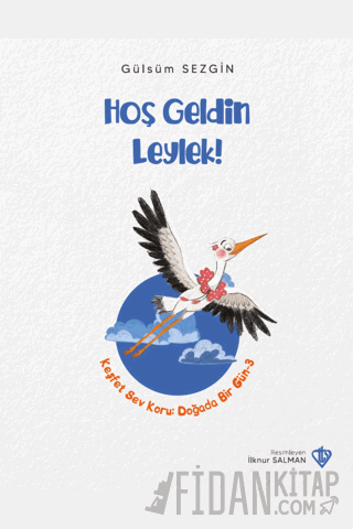 Hoş Geldin Leylek