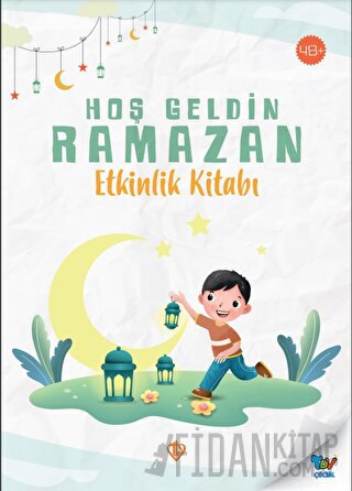 Hoş Geldin Ramazan Etkinlik Kitabı