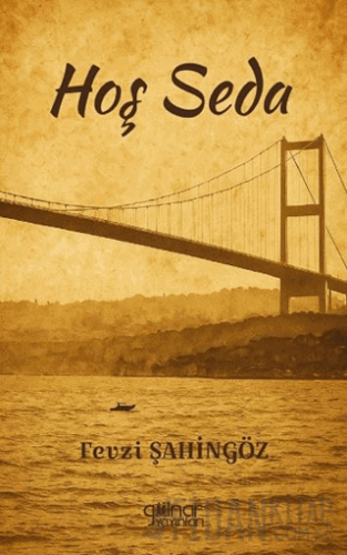 Hoş Seda Fevzi Şahingöz