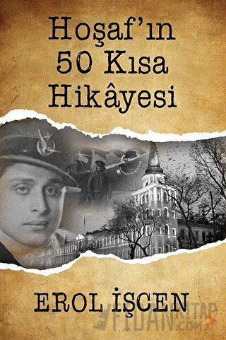 Hoşaf’ın 50 Kısa Hikayesi